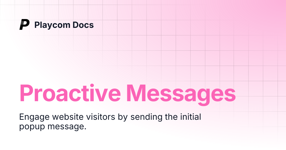 Proactive Messages | Playcom Docs